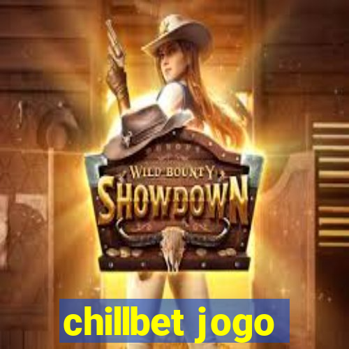 chillbet jogo